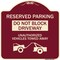 Signmission Do Not Block Driveway Unauthorized Vehicles Towed Away Heavy-Gauge Alum, 18" x 18", BU-1818-24167 A-DES-BU-1818-24167 - alternate 1